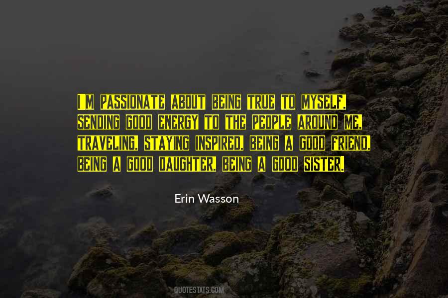 Erin Wasson Quotes #1081169