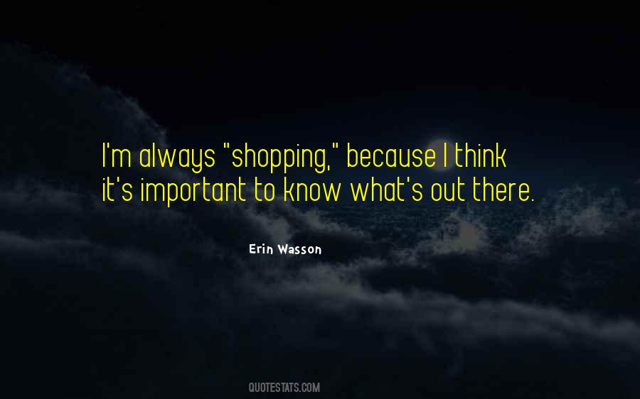 Erin Wasson Quotes #288855