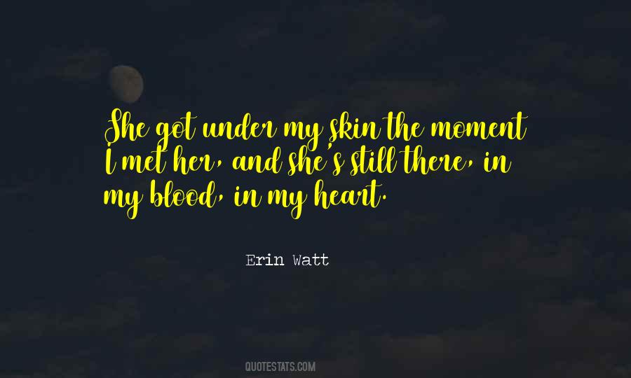 Erin Watt Quotes #1326525