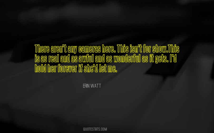 Erin Watt Quotes #1492557