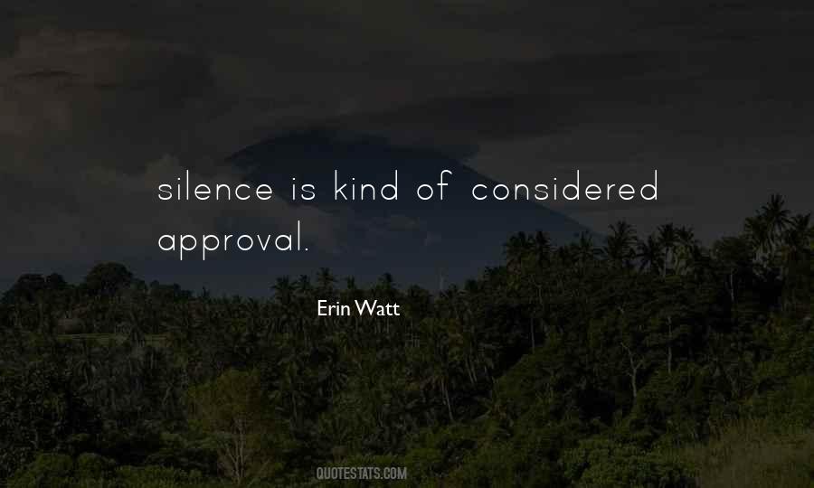 Erin Watt Quotes #1869366