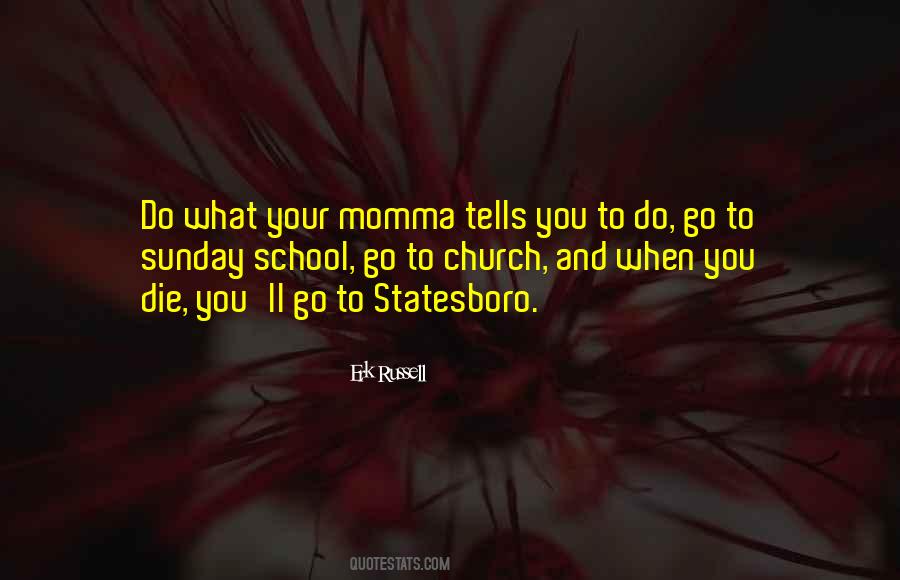 Erk Russell Quotes #786360