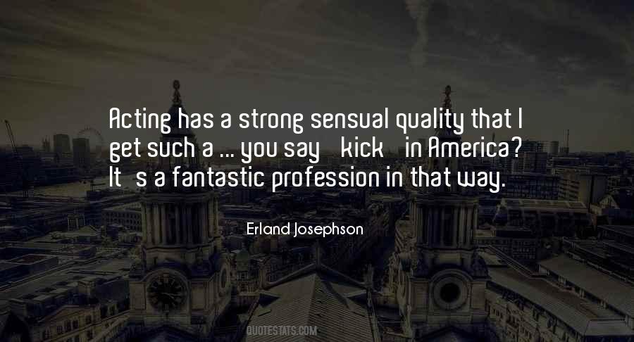 Erland Josephson Quotes #614697