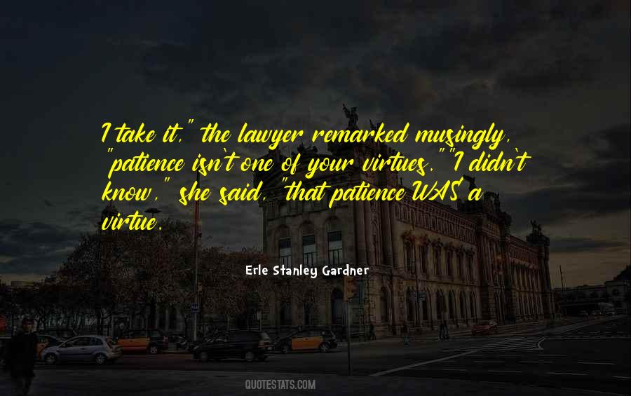 Erle Stanley Gardner Quotes #373437