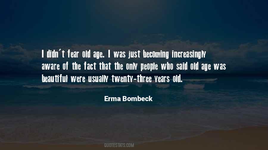 Erma Bombeck Quotes #1480125