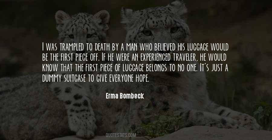 Erma Bombeck Quotes #1636045