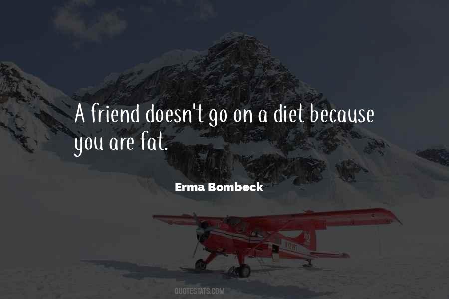 Erma Bombeck Quotes #268973