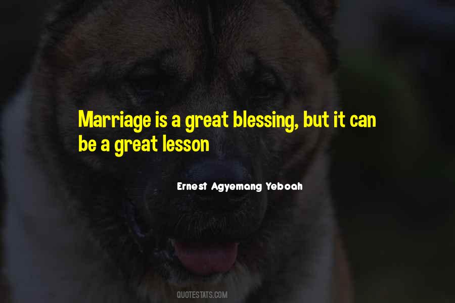 Ernest Agyemang Yeboah Quotes #1171358