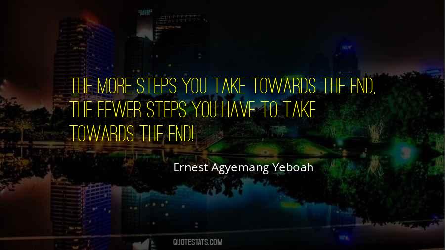 Ernest Agyemang Yeboah Quotes #1550886