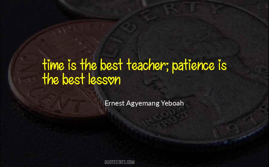 Ernest Agyemang Yeboah Quotes #1840708