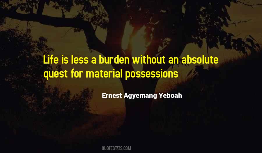 Ernest Agyemang Yeboah Quotes #322636