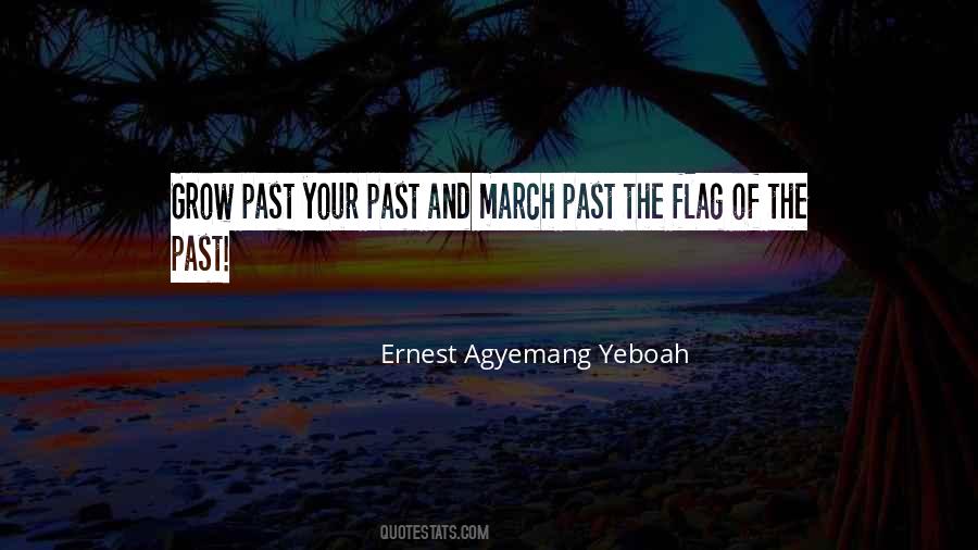 Ernest Agyemang Yeboah Quotes #498103