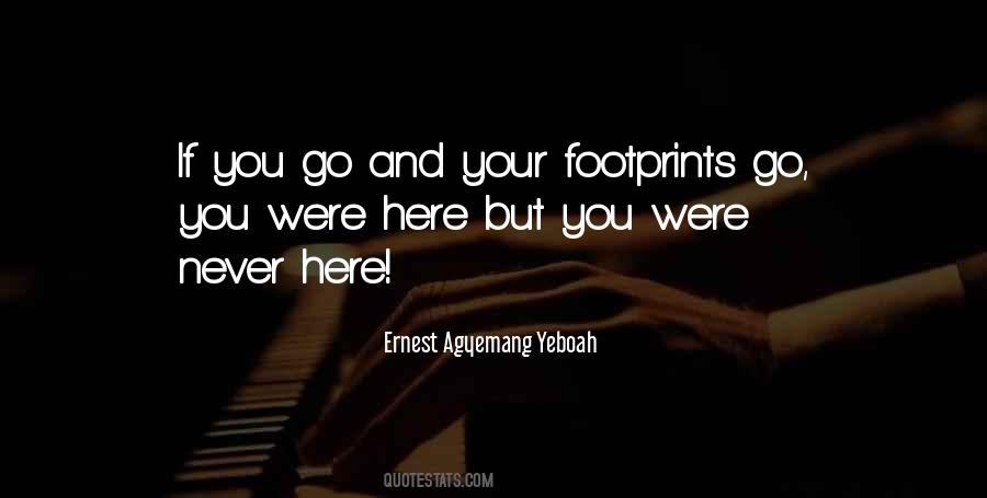 Ernest Agyemang Yeboah Quotes #848249