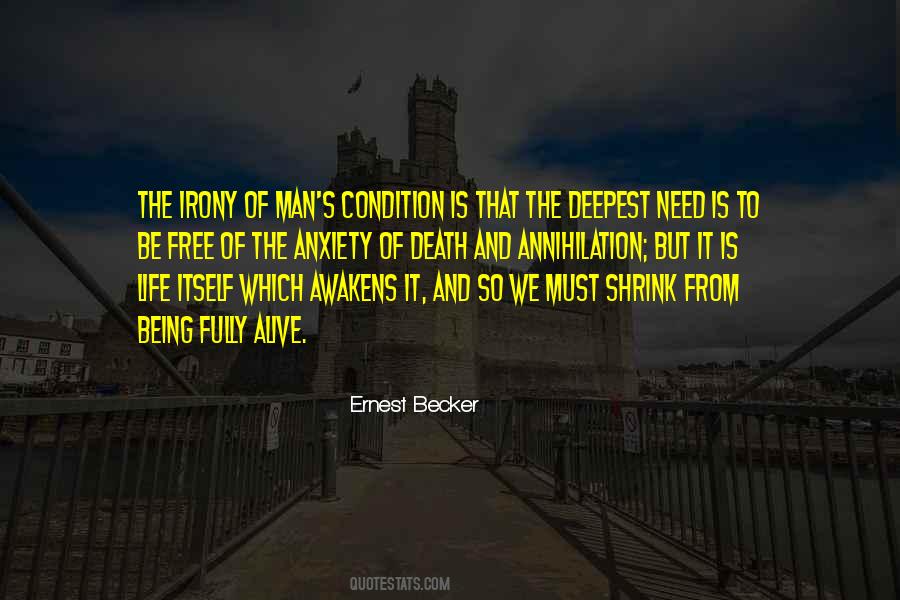 Ernest Becker Quotes #1569389