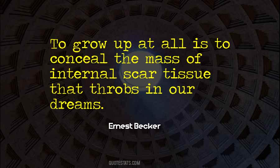 Ernest Becker Quotes #200733