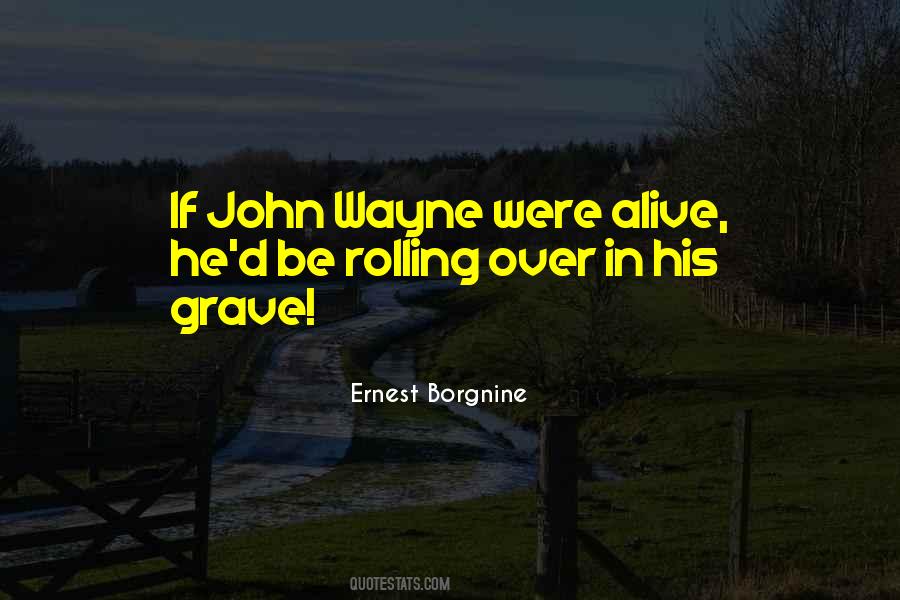 Ernest Borgnine Quotes #1092854