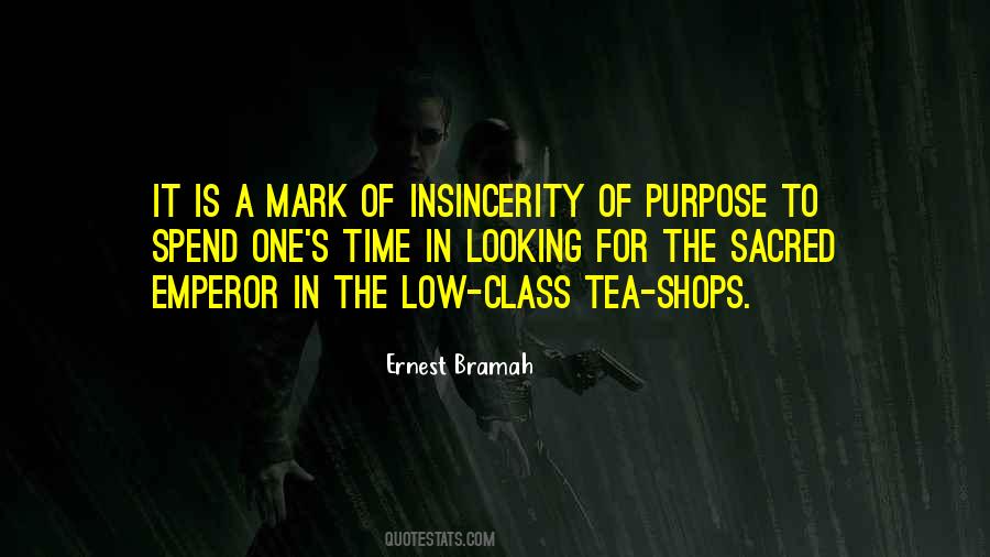 Ernest Bramah Quotes #1019913