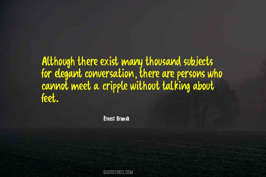 Ernest Bramah Quotes #1468701