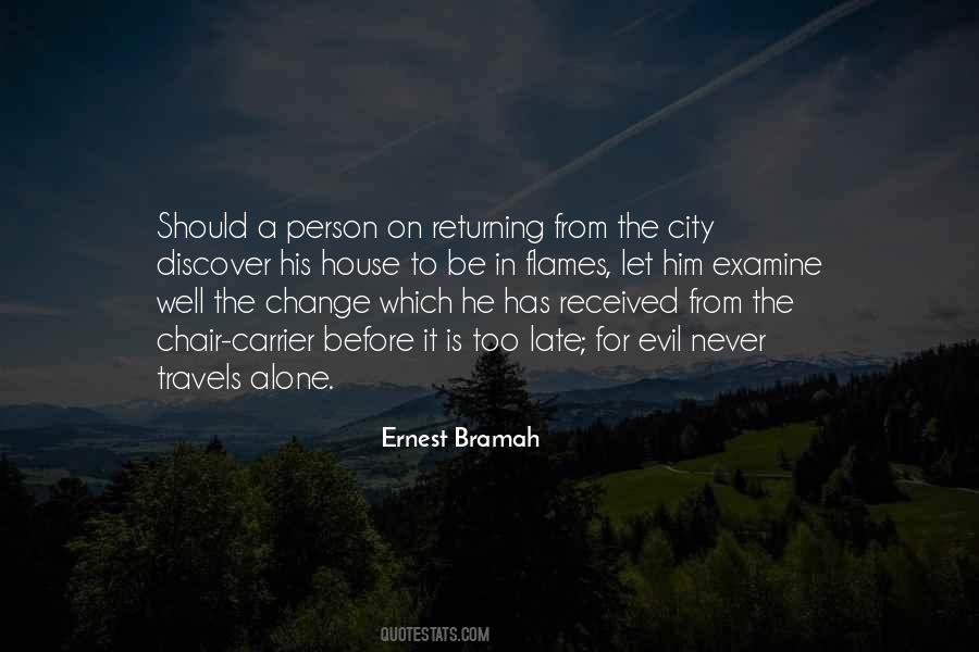 Ernest Bramah Quotes #94210