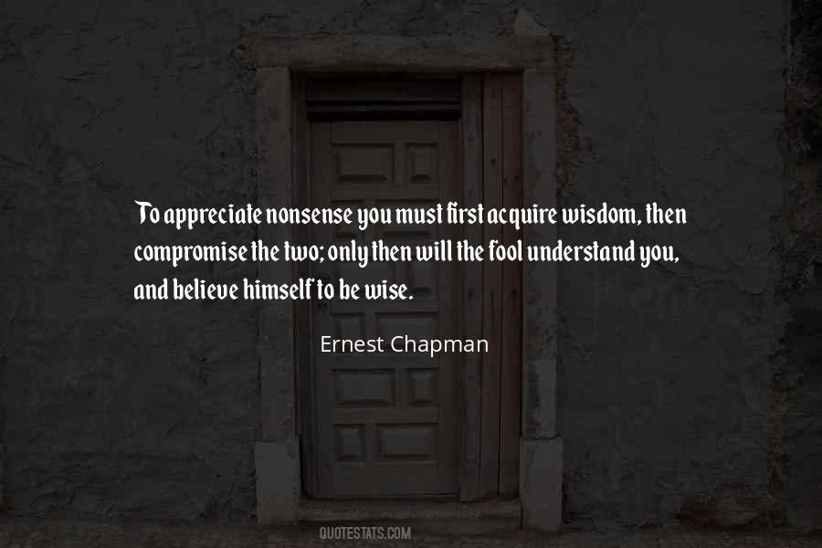 Ernest Chapman Quotes #464498