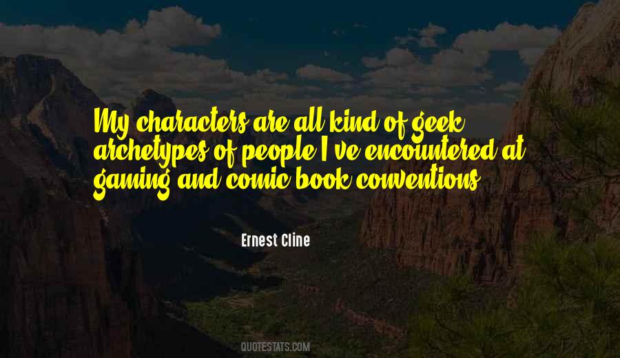 Ernest Cline Quotes #1366328