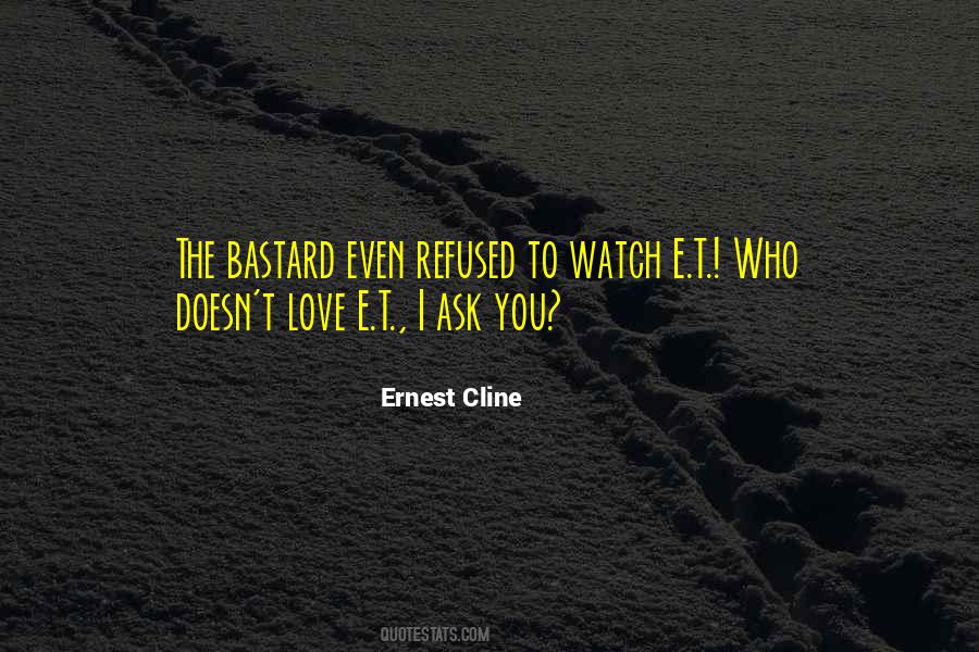 Ernest Cline Quotes #1494820