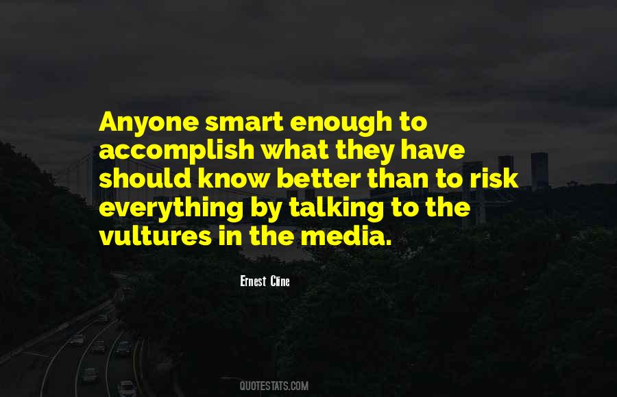 Ernest Cline Quotes #1576332