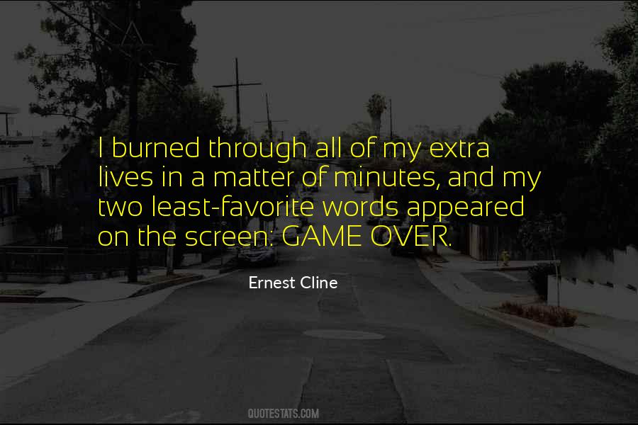 Ernest Cline Quotes #1705980