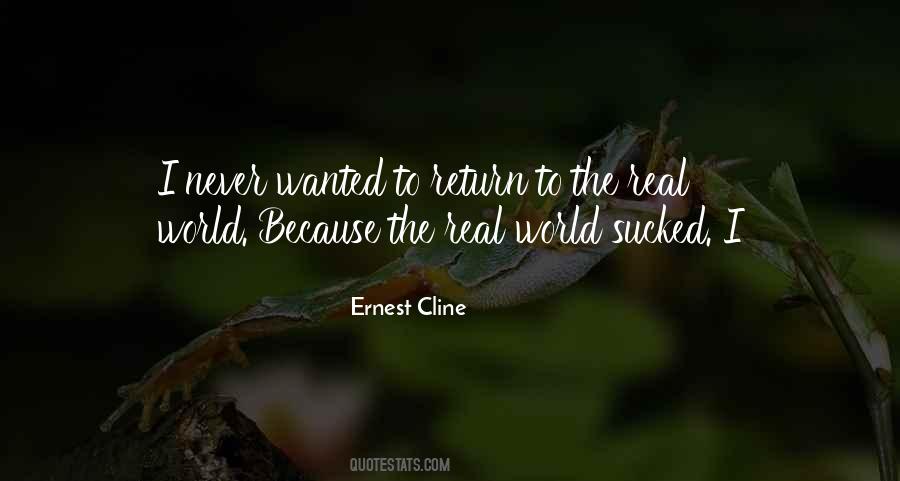 Ernest Cline Quotes #238461