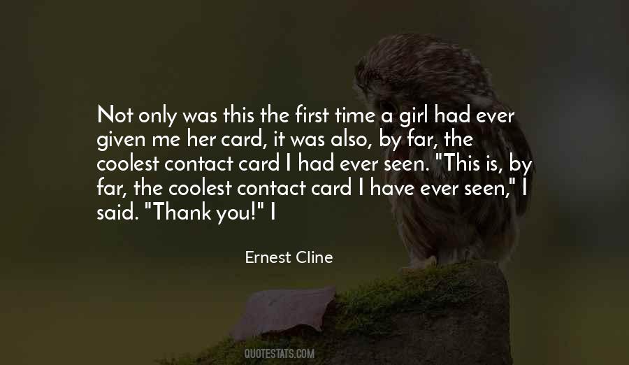 Ernest Cline Quotes #336251