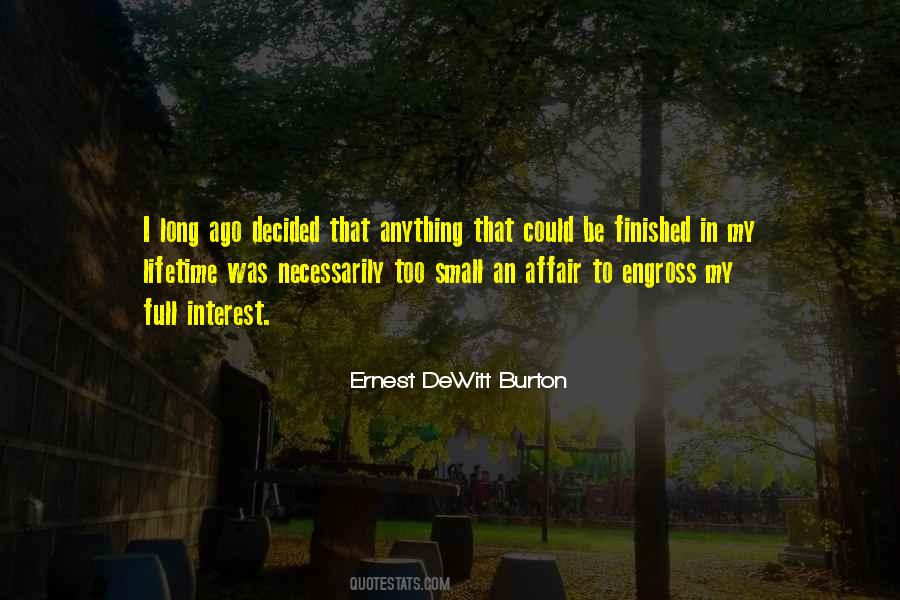 Ernest DeWitt Burton Quotes #1258467 Ernest DeWitt Burton Quotes #1258467
