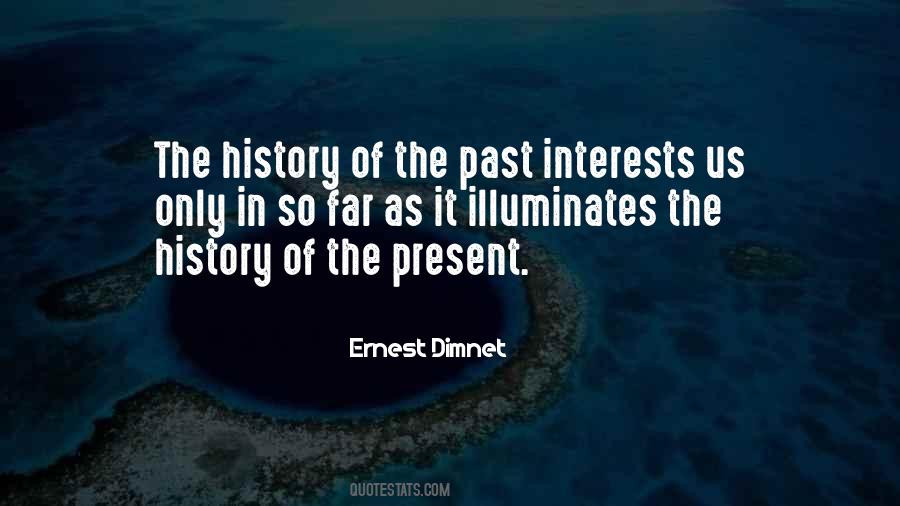 Ernest Dimnet Quotes #1431199