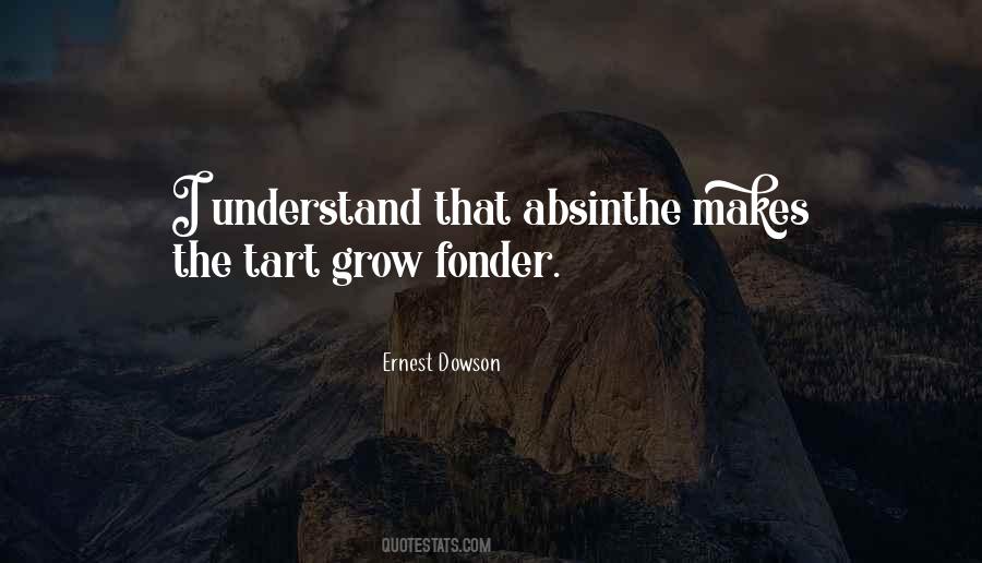 Ernest Dowson Quotes #1636792