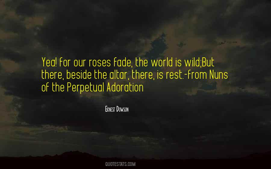 Ernest Dowson Quotes #1692721
