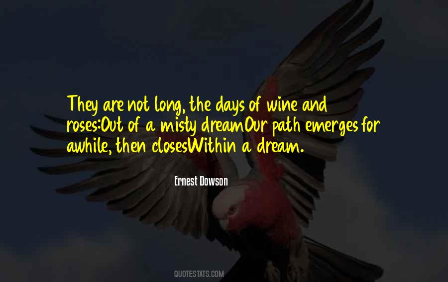 Ernest Dowson Quotes #1810889
