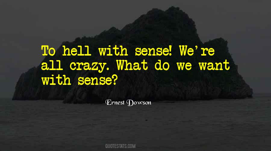 Ernest Dowson Quotes #825577