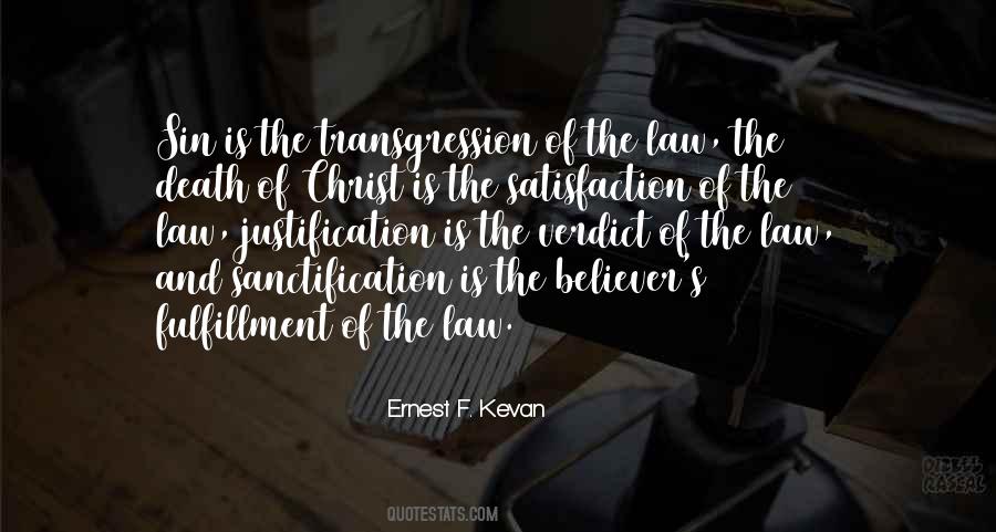Ernest F. Kevan Quotes #391470