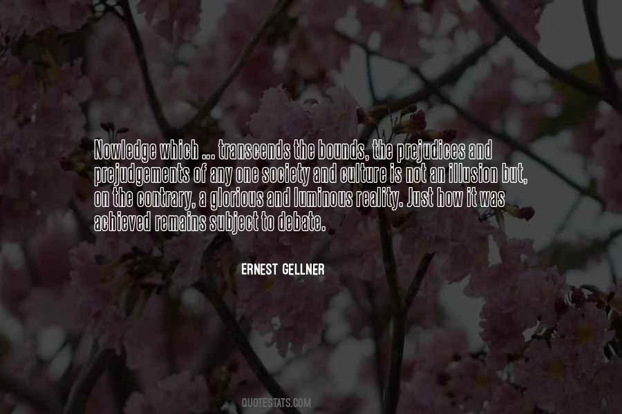 Ernest Gellner Quotes #74552