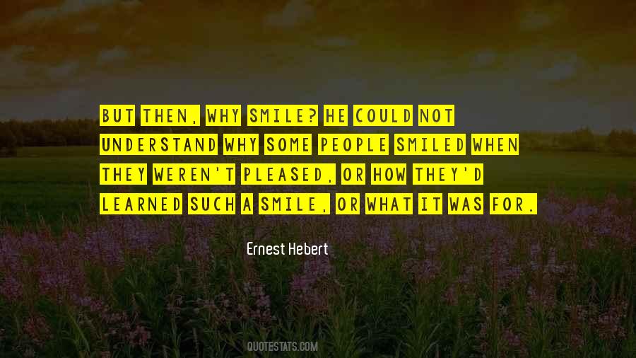 Ernest Hebert Quotes #1025958