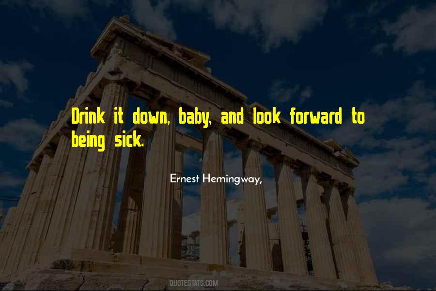 Ernest Hemingway, Quotes #1056406