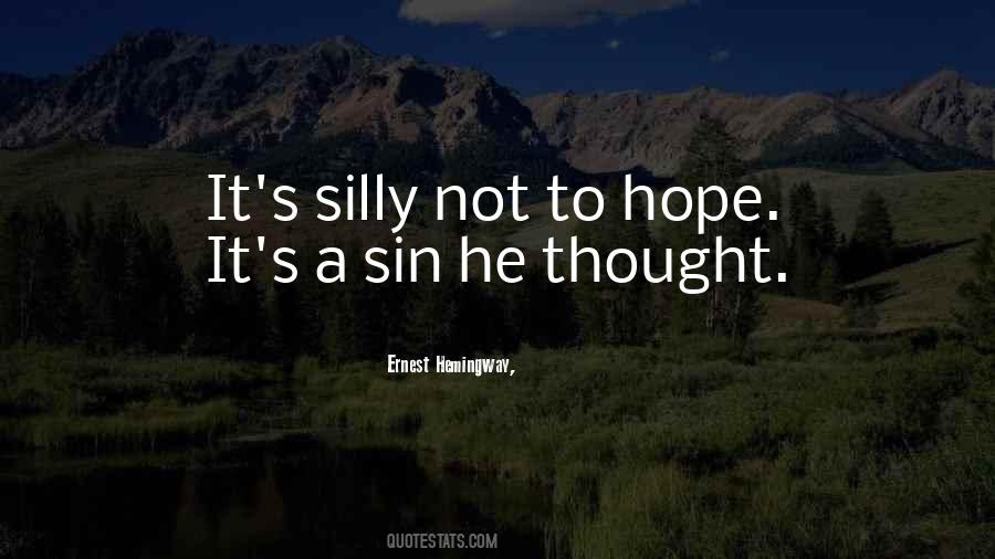 Ernest Hemingway, Quotes #1409149