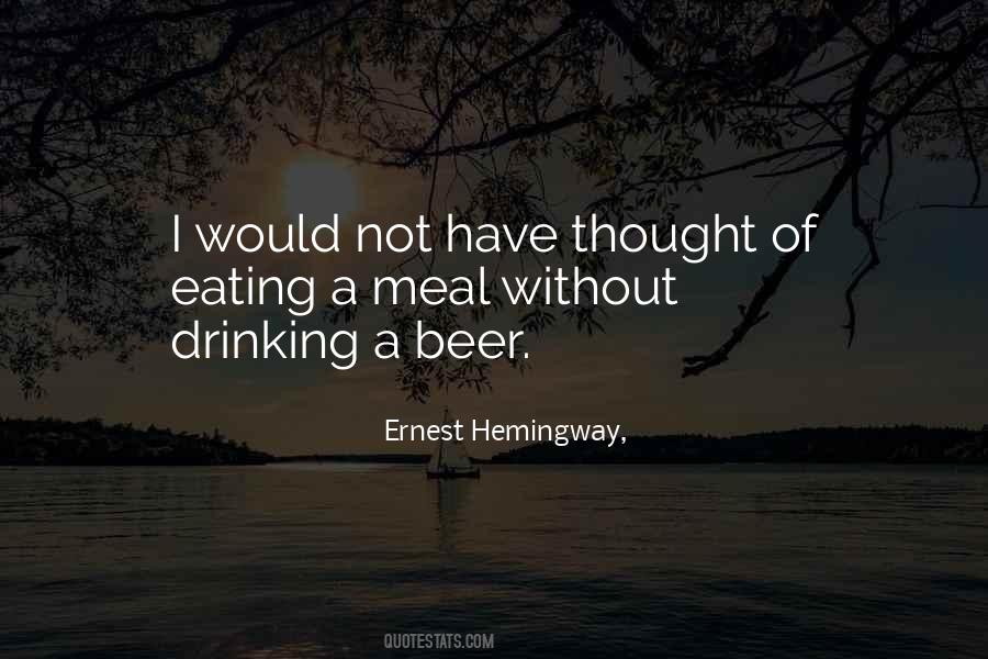 Ernest Hemingway, Quotes #1525539