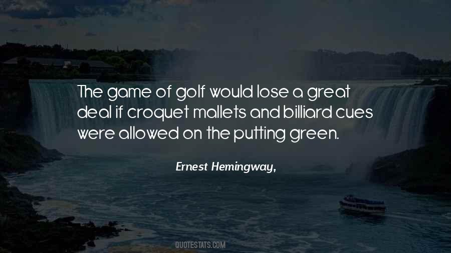 Ernest Hemingway, Quotes #1709591 Ernest Hemingway, Quotes #1709591
