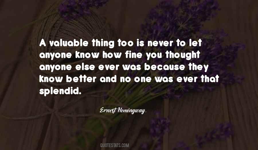 Ernest Hemingway, Quotes #1736829 Ernest Hemingway, Quotes #1736829