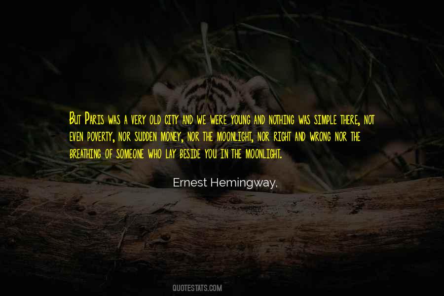 Ernest Hemingway, Quotes #1872052