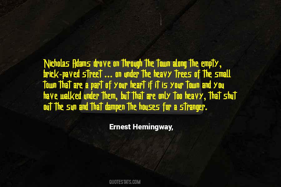 Ernest Hemingway, Quotes #258042