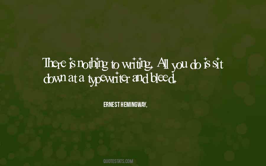 Ernest Hemingway, Quotes #267365