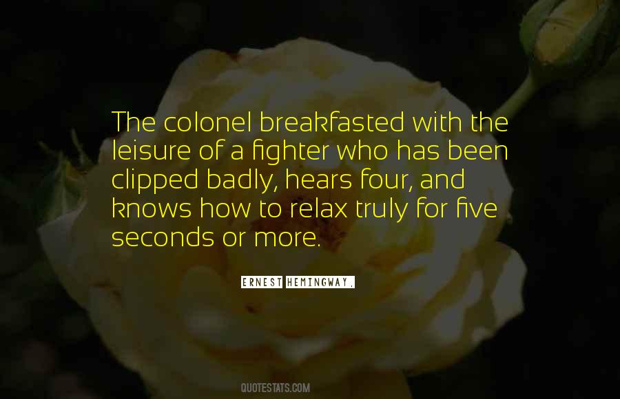 Ernest Hemingway, Quotes #276462 Ernest Hemingway, Quotes #276462