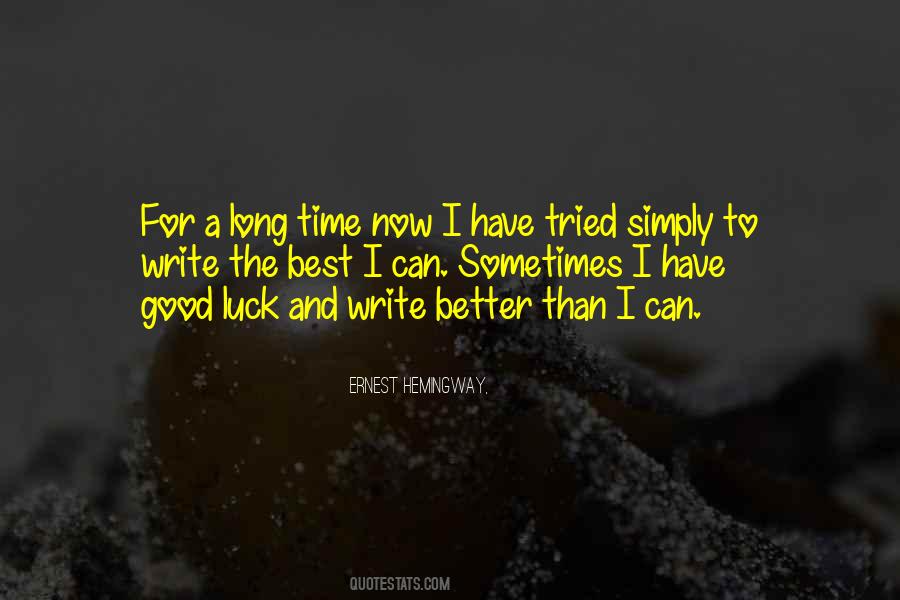 Ernest Hemingway, Quotes #348364 Ernest Hemingway, Quotes #348364