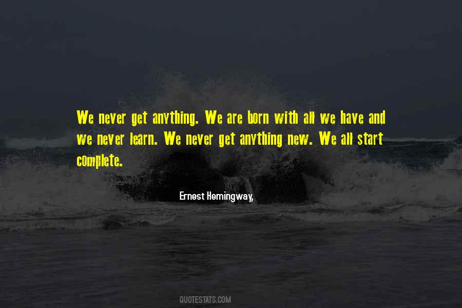Ernest Hemingway, Quotes #360210
